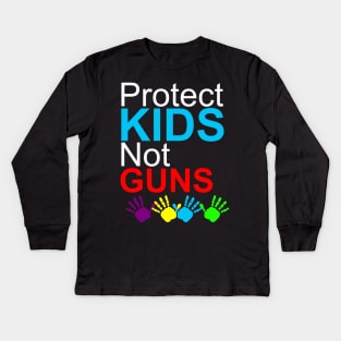 Protect kids not guns Kids Long Sleeve T-Shirt